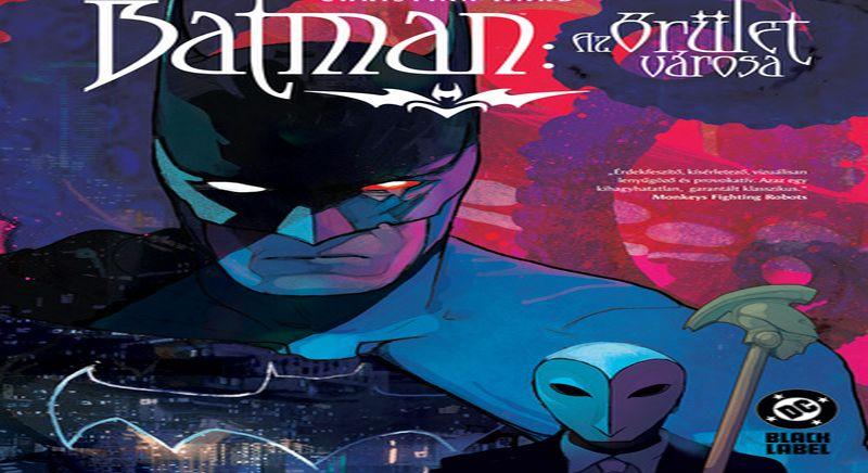 Christian Ward: Batman – Az őrület városa (2025)