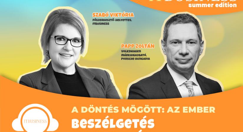 A döntés mögött: az ember – Papp Zoltán