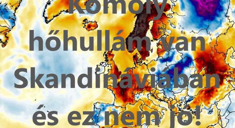 Komoly hőhullám van Skandináviában és ez nem jó!
