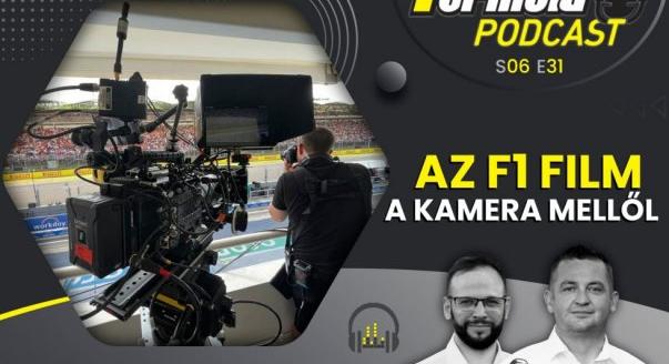 Podcast: Az F1 film a kamera mellől