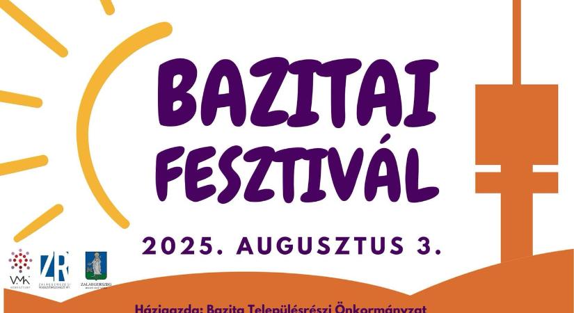 Bazitai Fesztivál 2025 Zalaegerszeg