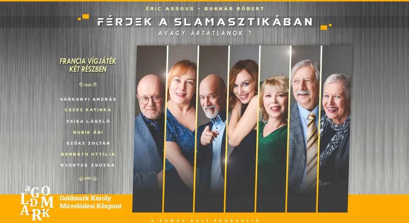 Férjek a slamasztikában …avagy ártatlanok? – Balaton Színház, Keszthely, 2026.01.31.
