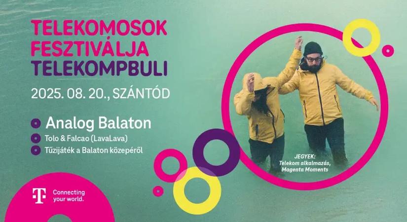 Telekomosok Fesztiválja: Telekompbuli 2025 Szántód