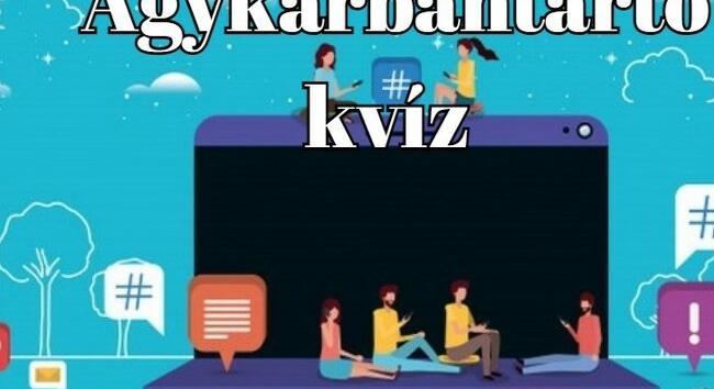 Tíz helyes válasz és egy kis mosoly - Napi agykarbantartó kvíz