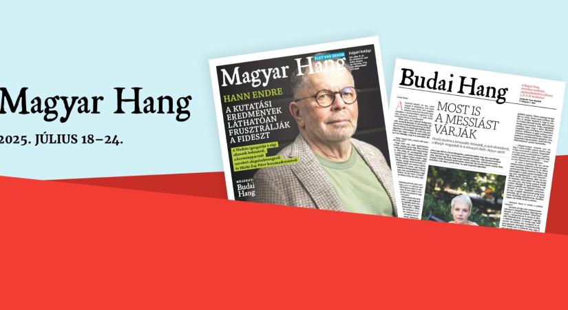 Most is a messiást várják – itt a júliusi Budai Hang