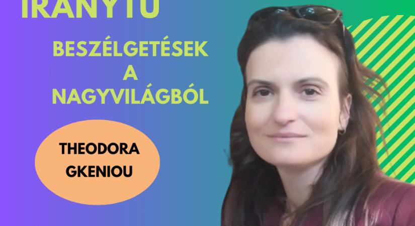 A nyelvoktatás ma: ablak a világra és híd a tudomány felé – interjú Theodora Gkeniou-val