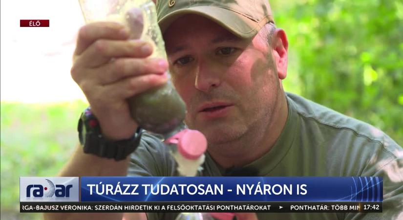 Radar - Túrázz tudatosan, nyáron is  videó