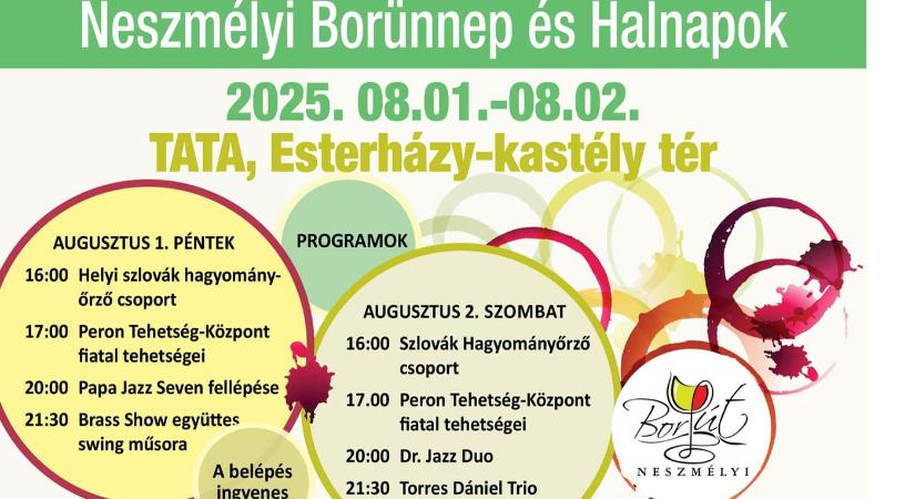 Neszmélyi Borünnep és Halnapok 2025 Tata