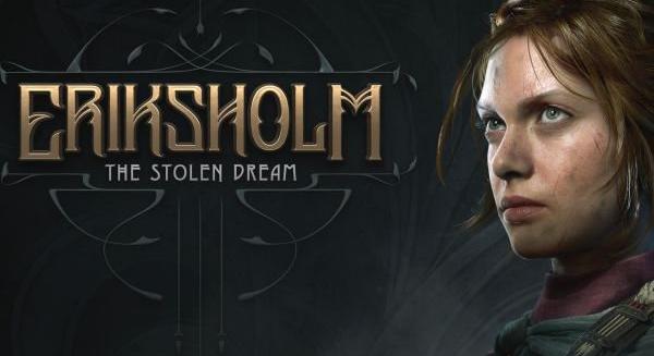 Eriksholm: The Stolen Dream teszt