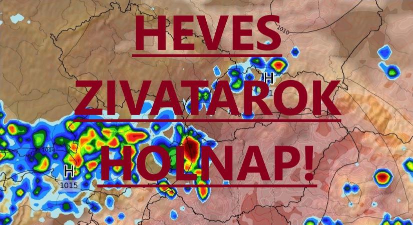 Heves zivatarok holnap!