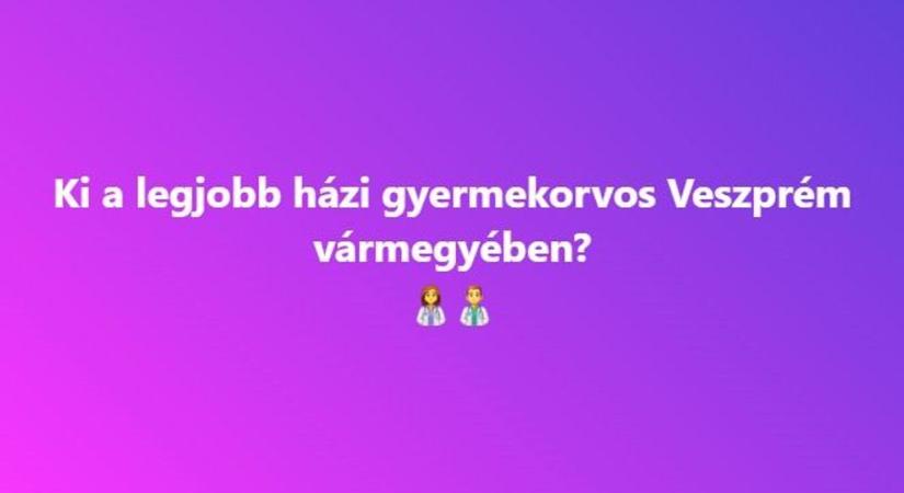 Ők a legjobb gyermekorvosok Veszprém vármegyében, több száz szülő véleménye alapján