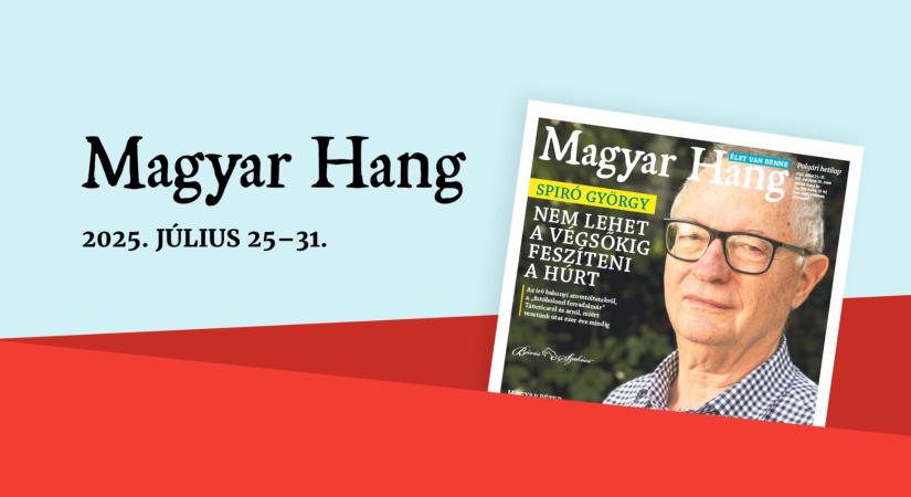 „Nem lehet a végsőkig feszíteni a húrt” – Magyar Hang-ajánló