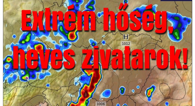 Extrém hőség, majd heves zivatarok!