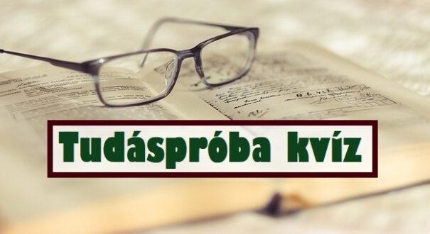 Tudásbővítő kvíz: Az emberek azon feléhez tartozol, akik ennek a tesztnek minimum a felét teljesítik? (518)