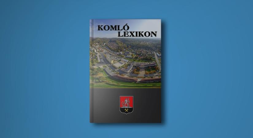Nyomdában a Komló lexikon