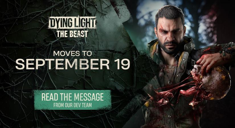 Egy hónappal a start előtt eltolták a Dying Light: The Beast megjelenését