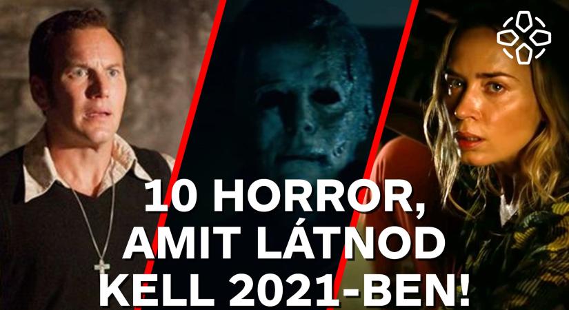 VIDEÓ: 10 horror, amit látnod kell 2021-ben!