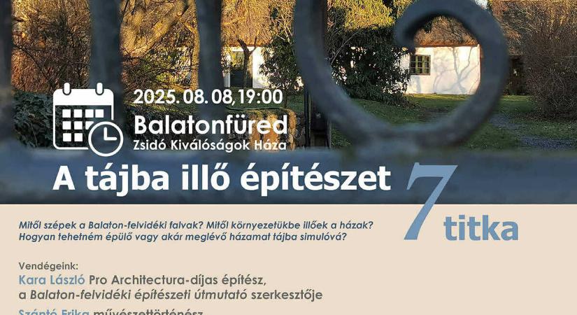 A tájba illő építészet 7 titka