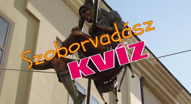Kvíz: Meg tudod mondani melyik magyarországi településeken állnak a híres szobrok?