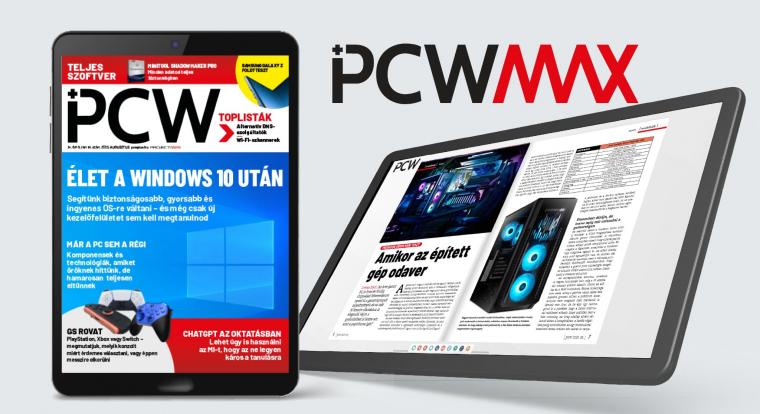 Ezért éri meg augusztusban is előfizetned a PCW Maxra