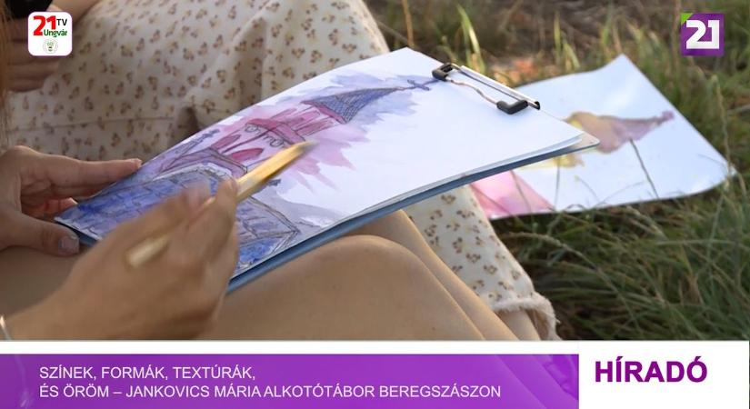 Színek, formák, textúrák, és öröm – Jankovics Mária alkotótábor Beregszászon (videó)