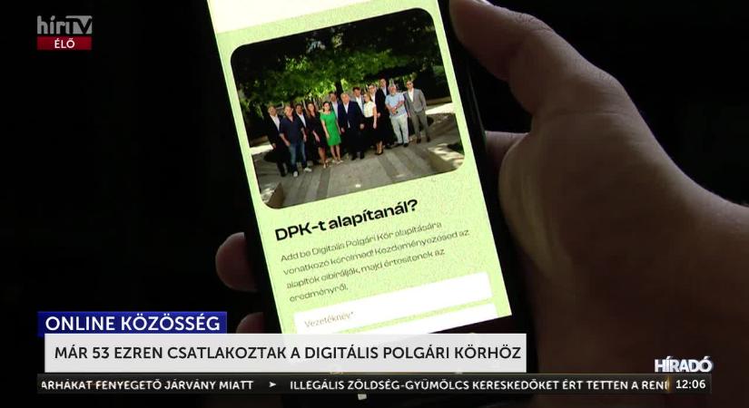 Nagy János: már 53 ezren csatlakoztak a Digitális Polgári körökhöz  videó