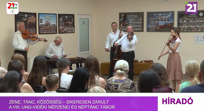 Zene, tánc, közösség – sikeresen zárult a VIII. Ung-vidéki népzenei és néptánc tábor (videó)