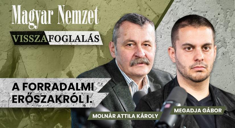 Magyar Nemzet podcast: Visszafoglalás – Mégis preferálja a baloldal az erőszakot  videó