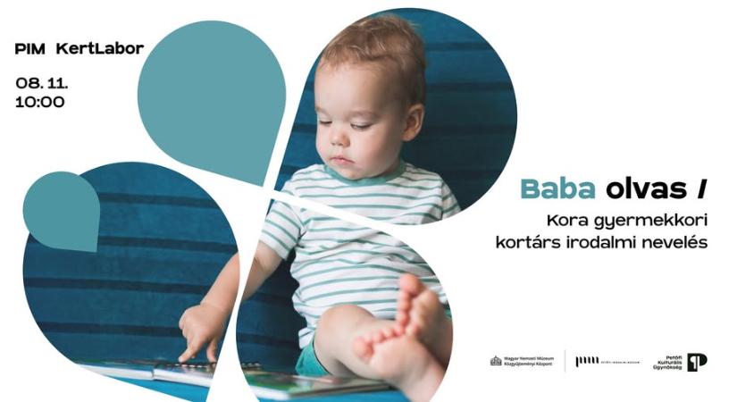 Olvas a baba – nem lehet elég korán kezdeni az irodalmi nevelést