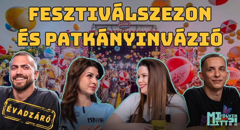 Átalakul a fesztiválpiac? Patkányinvázió Budapesten és a deepfake végórái