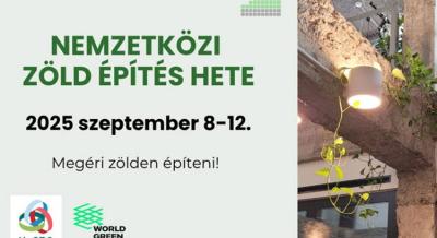 Nemzetközi Zöld Építés Hete, 2025. szeptember 8-12.