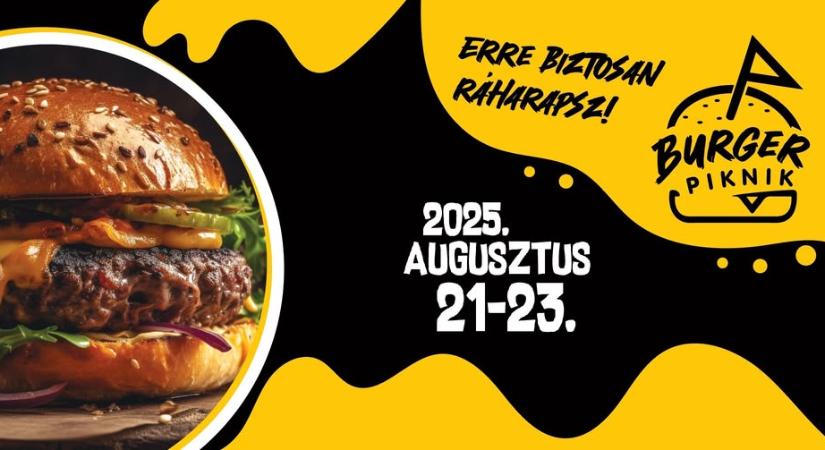 SZOLNOK NYÁRZÁRÓ ŐRÜLETE: JÖN A 3. BURGER PIKNIK!