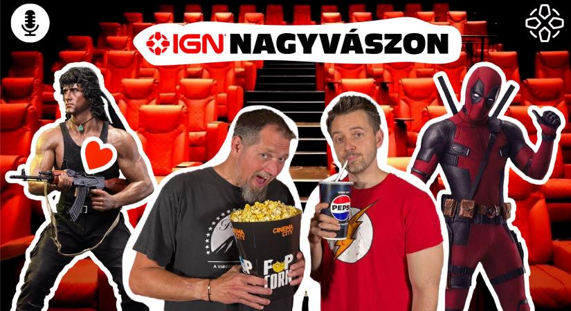 [VIDEÓ/PODCAST] Deadpool mindent tönkretesz, Rambo romantikázik, Krisztus kétszer is feltámad - IGN Nagyvászon #9
