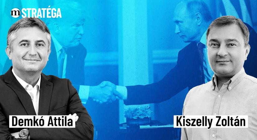 Trump-Putyin: két nagyhatalom a tárgyalóasztalnál – Demkó Attila és Kiszelly Zoltán a Stratégában