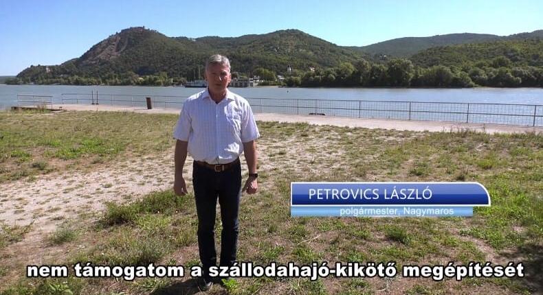 Mégsem támogatja a nagymarosi szállodahajó-kikötő megépítését a helyi polgármester