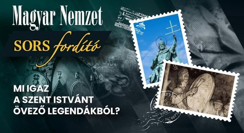 Magyar Nemzet podcast: Sorsfordító – Durva, hamis legenda Szent István királyról  videó