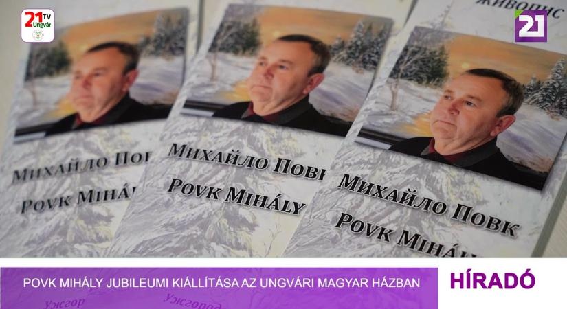 Povk Mihály jubileumi kiállítása az Ungvári Magyar Házban (videó)