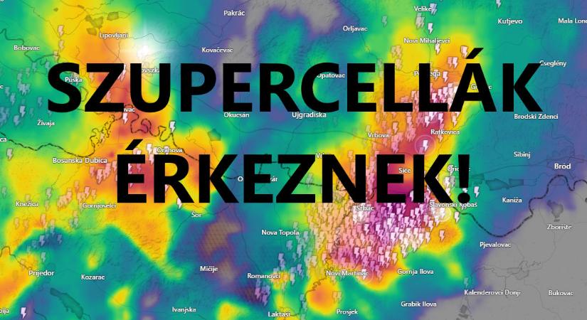Szupercellák közelednek a határhoz!