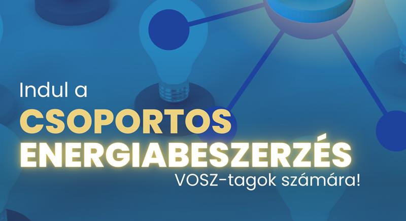 Újra indul a VOSZ csoportos energiabeszerzési tendere