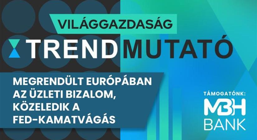 Megrendült Európában az üzleti bizalom, közeledik a Fed-kamatvágás