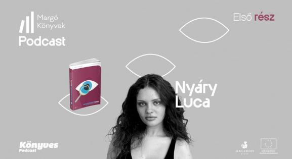 Nyáry Luca: Szeretném, ha egyáltalán nem érdekelne, hogyan látnak mások