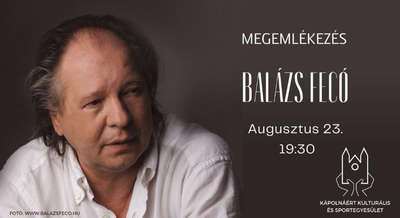 Balázs Fecóra emlékeznek a Sitkei Rockfesztiválon