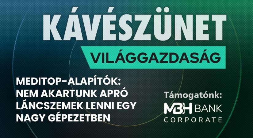 Meditop-alapítók: nem akartunk apró láncszemek lenni egy nagy gépezetben