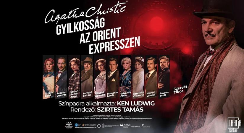 Gyilkosság az Orient Expresszen / Thália Színház / 2025.10.03. – 19.00