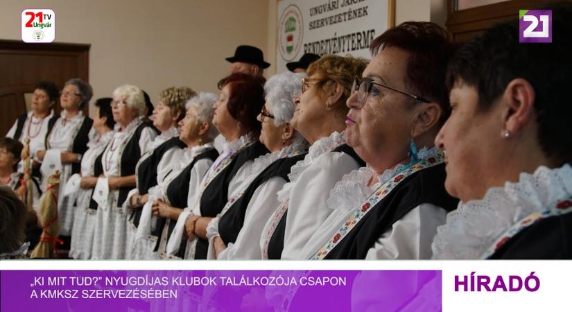„Ki mit tud?” nyugdíjas klubok találkozója Csapon a KMKSZ szervezésében (videó)