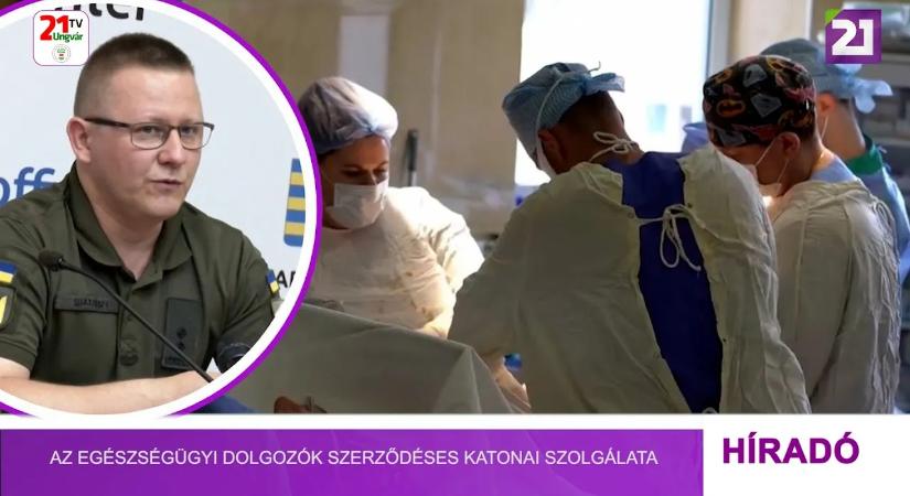Az egészségügyi dolgozók szerződéses katonai szolgálata (videó)
