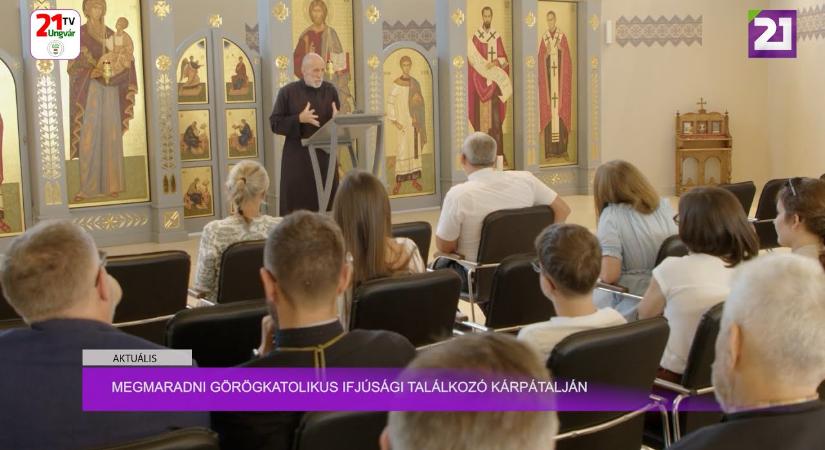 Aktuális (2025.08.26) - Megmaradni Görögkatolikus Ifjúsági Találkozó Kárpátalján (videó)
