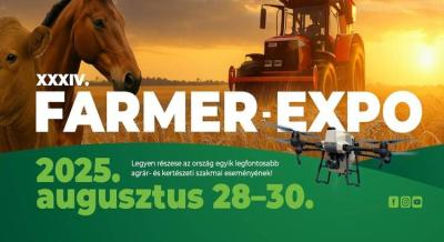 Farmer Expo Debrecen, 2025. augusztus 28-30.