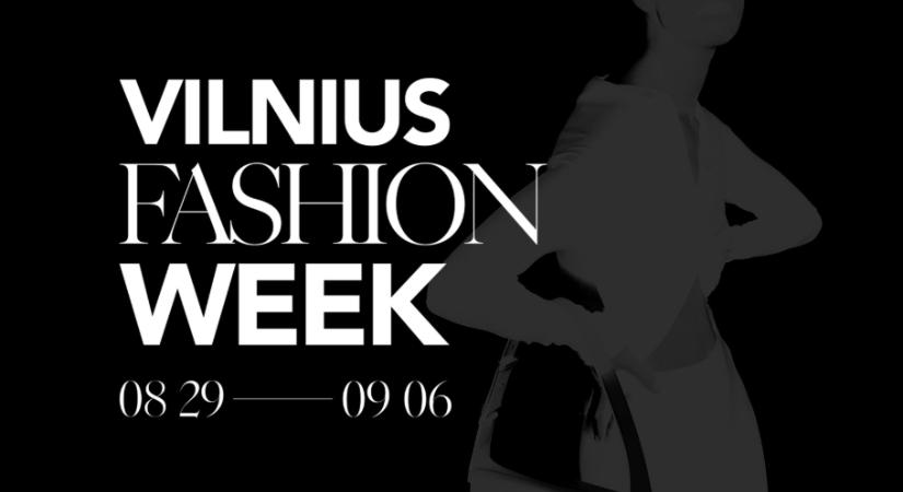 Vilnius Fashion Week – 9 nap csillogás a divat jegyében