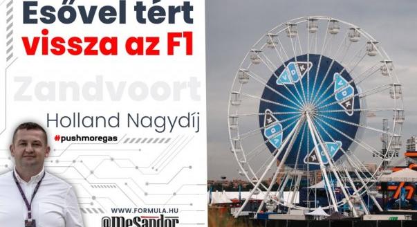 Helyszíni: Esővel tért vissza az F1 Zandvoortban
